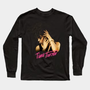 Tina Turner Long Sleeve T-Shirt